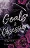 [Crestwood Elite Hockey Academy 03] • Goals & Obsession